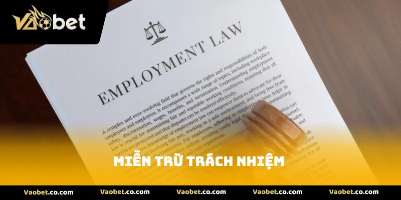 Miễn Trừ Trách Nhiệm