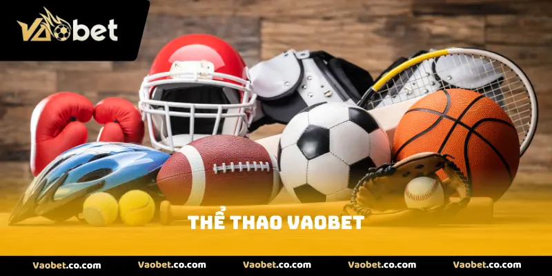 Thể Thao VAOBET